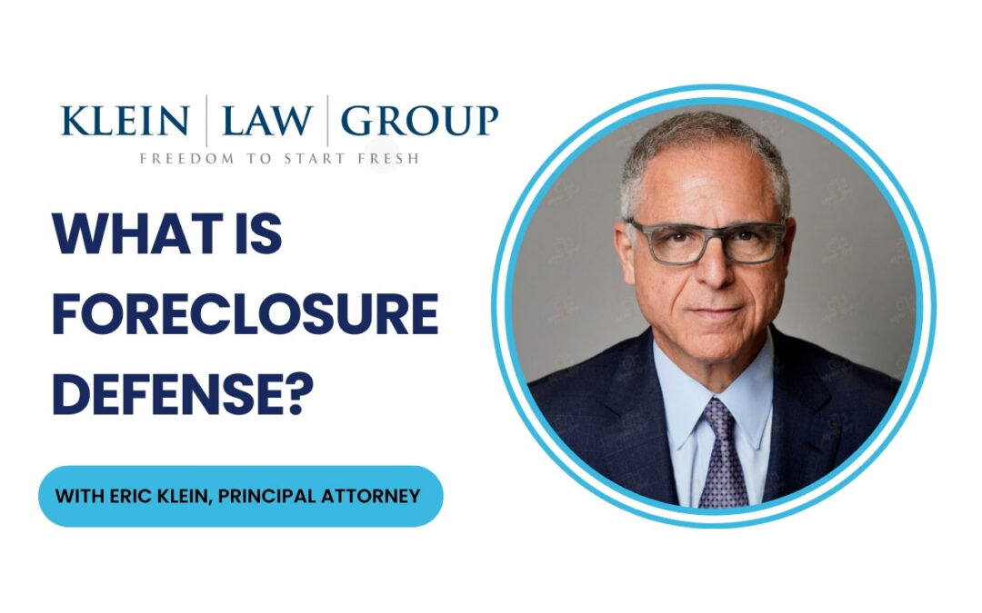 What Is Foreclosure Defense?